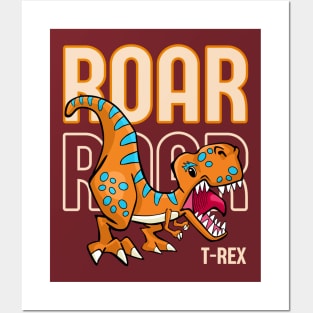 Roar Roar Dinosaur - T-Rex roaring Posters and Art